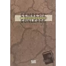 Cemresiz Günlerde