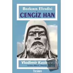 Cengiz Han - Bozkırın Efendisi