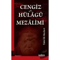 Cengiz ve Hülagü Mezalimi