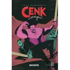 Cenk Hikayeleri - Baskın