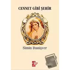 Cennet Gibi Şehir