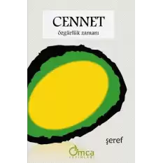 Cennet: Özgürlük Zamanı