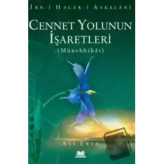 Cennet Yolunun İşaretleri Münebbihat Tercümesi