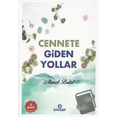 Cennete Giden Yollar