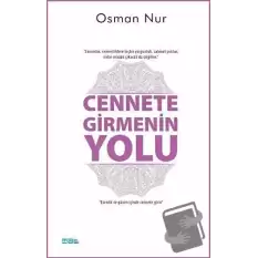 Cennete Girmenin Yolu