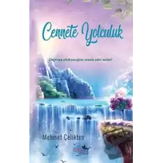 Cennete Yolculuk