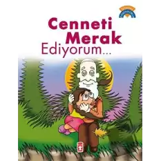 Cenneti Merak Ediyorum - Dinimi Öğreniyorum