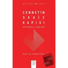 Cennetin Sekiz Kapısı - Optimal Terapi