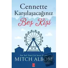 Cennette Karşılaşacağınız Beş Kişi