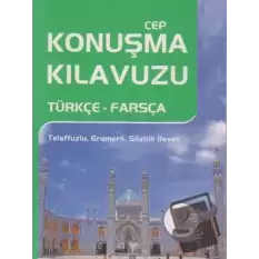 Cep Konuşma Kılavuzu Türkçe - Farsça