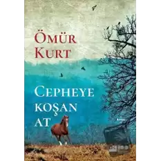 Cepheye Koşan At