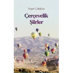 Çerçevelik Şiirler