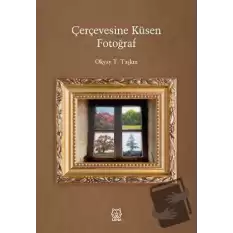 Çerçevesine Küsen Fotoğraf