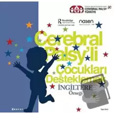 Cerebral Palsy’li Çocukları Destekleme