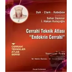 Cerrahi Teknik Atlası - Endokrin Cerrahi (Ciltli)