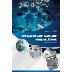 Cerrahi ve Ameliyathane Hemşireliğinde Güncel Konular 1