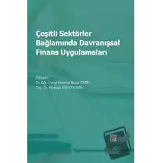 Çeşitli Sektörler Bağlamında Davranışsal Finans Uygulamaları