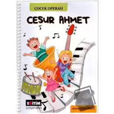 Cesur Ahmet