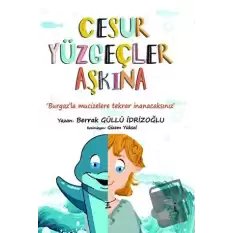 Cesur Yüzgeçler Aşkına