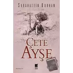 Çete Ayşe 1. Cilt