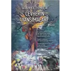 Cevherin Yansımaları / Kabe-i-Aşk (İki Kitap Birarada)