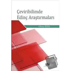 Çeviribilimde Edinç Araştırmaları