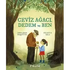 Ceviz Ağacı, Dedem ve Ben (Ciltli)