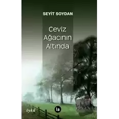 Ceviz Ağacının Altında