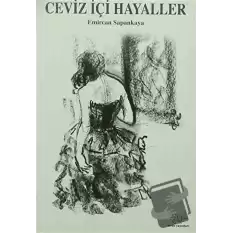 Ceviz İçi Hayaller