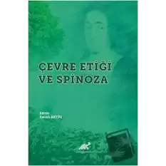 Çevre Etiği ve Spinoza