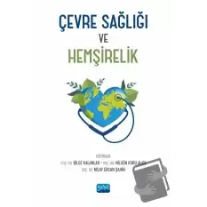 Çevre Sağlığı ve Hemşirelik