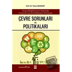 Çevre Sorunları ve Politikaları