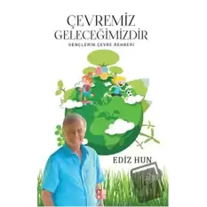 Çevremiz Geleceğimizdir