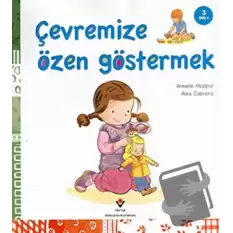 Çevremize Özen Göstermek