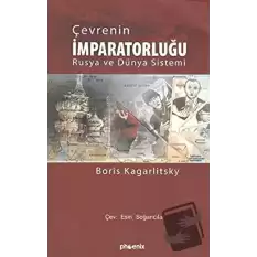 Çevrenin İmparatorluğu Rusya ve Dünya Sistemi