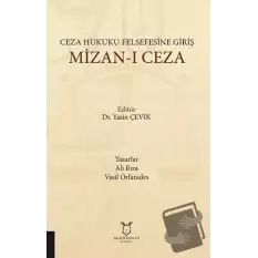 Ceza Hukuku Felsefesine Giriş Mizan-ı Ceza