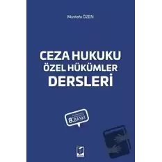 Ceza Hukuku Özel Hükümler Dersleri