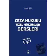 Ceza Hukuku Özel Hükümler Dersleri