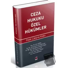 Ceza Hukuku Özel Hükümler Pratik Çalışma Kitabı