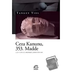 Ceza Kanunu 353. Madde