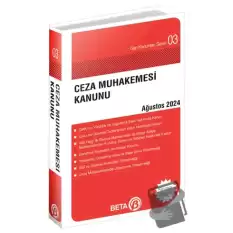 Ceza Muhakemesi Kanunu - Ağustos 2024