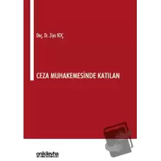 Ceza Muhakemesinde Katılan