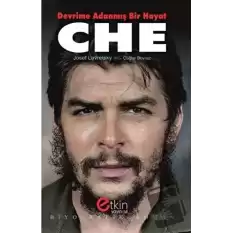 CHE: Devrime Adanmış Bir Hayat