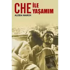 Che ile Yaşamım