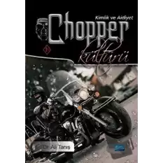 Chopper Kültürü