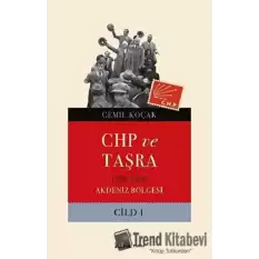 CHP ve Taşra Cilt 1