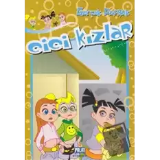 Cici Kızlar - Gerçek Dostluk