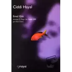 Ciddi Hayal