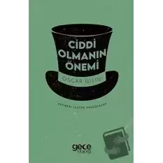 Ciddi Olmanın Önemi