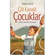 Çift Kanatlı Çocuklar